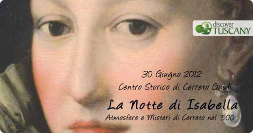 A Summer Full of Events at Cerreto Guidi, Starting with the “Night of Isabella” this Saturday