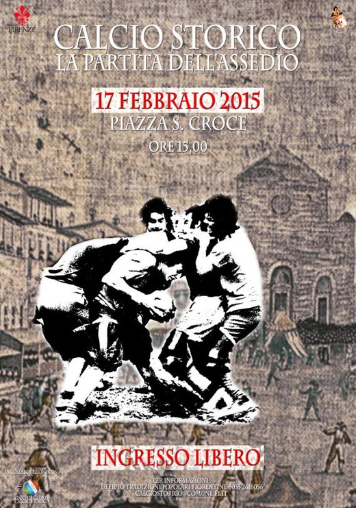 The first match of Calcio Storico Fiorentino ever, the Battle of the Siege